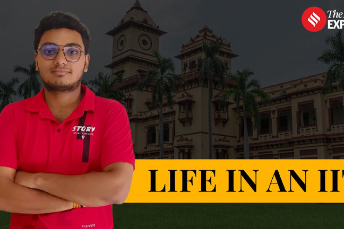 Life at IIT: How This IIT BHU Student Became More Well-Rounded, Adaptable, and Resilient